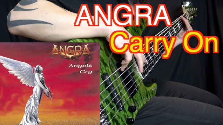 【メタルは筋肉】ANGRA「Carry On」Bass cover【Mutsumi】